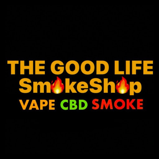 Cover photo of The Good Life One-Stop Smoke Shop, Vape Shop, Daiquiris, Dispensary & Beer